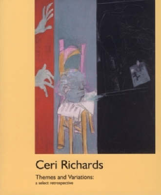 Book cover for Ceri Richards Themes and Variations