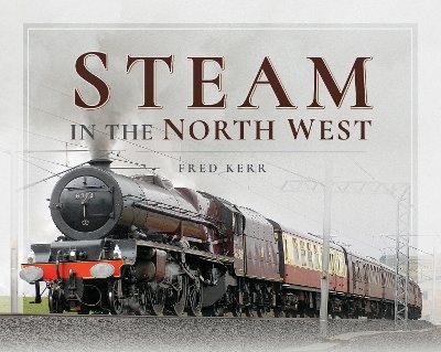 Book cover for Steam in the North West