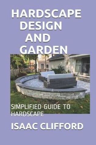 Cover of Hardscape Design and Garden