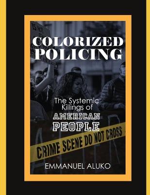 Book cover for Colorized Policing