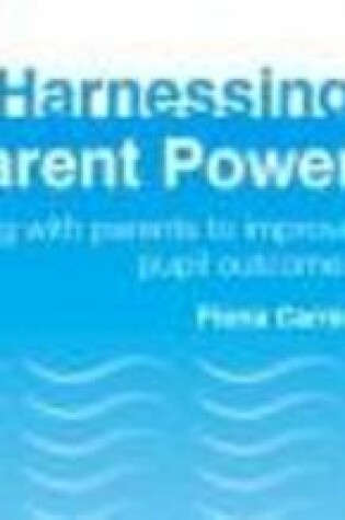 Cover of Harnessing Parent Power