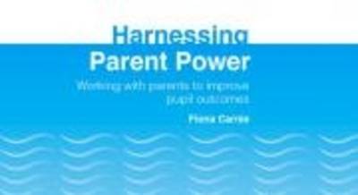 Cover of Harnessing Parent Power