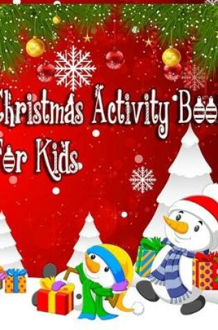 Cover of Christmas Activity Book For kids