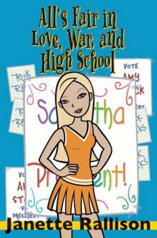 Cover of All's Fair in Love, War, and High School