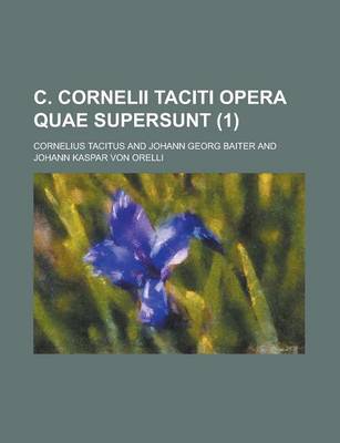 Book cover for C. Cornelii Taciti Opera Quae Supersunt (1)