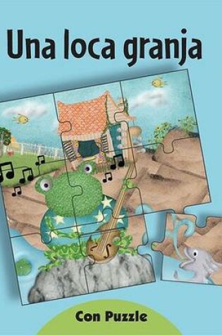 Cover of Una Loca Granja - Con Puzzle