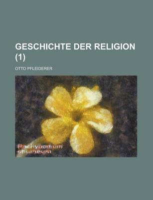 Book cover for Geschichte Der Religion (1)