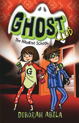 Book cover for Ghost Club 2: The Haunted School