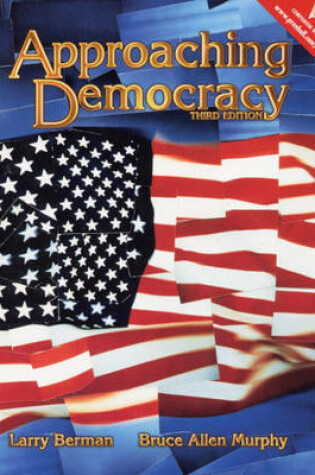 Cover of Approaching Democracy (Election Reprint)