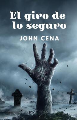 Book cover for La vuelta de lo seguro