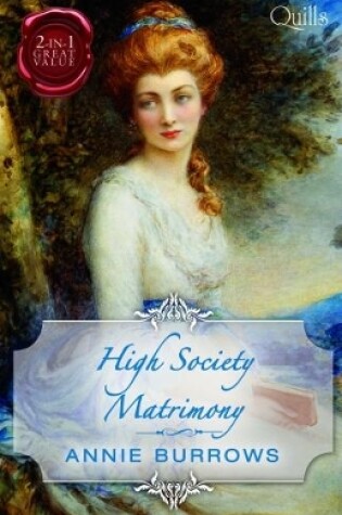 Cover of Quills - High Society Matrimony