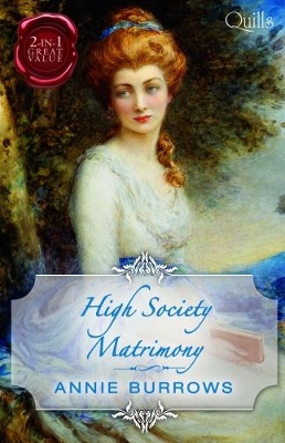 Cover of Quills - High Society Matrimony