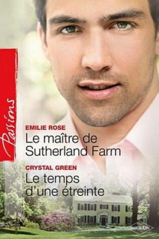 Cover of Le Maitre de Sutherland Farm - Le Temps D'Une Etreinte