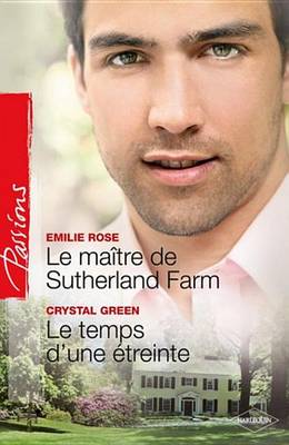 Book cover for Le Maitre de Sutherland Farm - Le Temps D'Une Etreinte