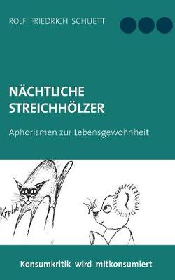 Cover of Nachtliche Streichhoelzer