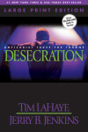 Book cover for Desecration (Large Print)