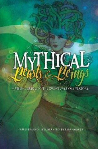 Cover of Mythical Beasts and Beings