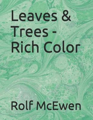 Book cover for Leaves & Trees - Rich Color