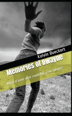 Book cover for Memories of Dwayne