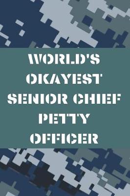 Book cover for World's Okayest Senior Chief Petty Officer