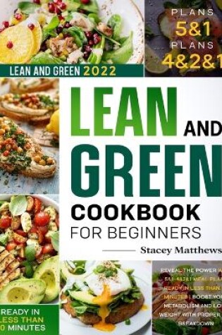 Cover of Lean and Green Cookbook for Beginners 2022