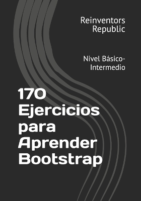 Book cover for 170 Ejercicios para Aprender Bootstrap