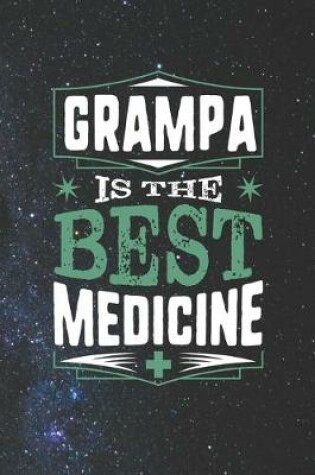 Cover of Grampa Is The Best Medicine