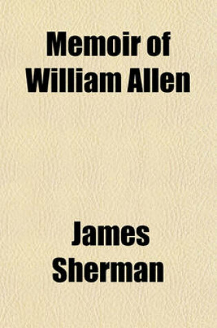 Cover of Memoir of William Allen