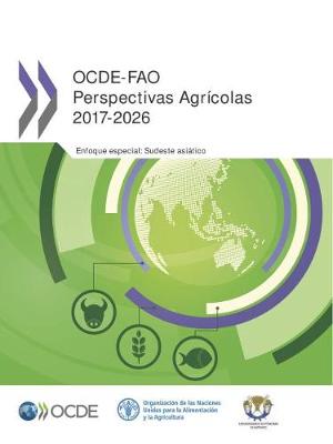 Cover of Ocde-Fao Perspectivas Agricolas 2017-2026