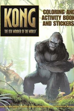 Cover of King Kong Coloring and Activity Book and Stickers