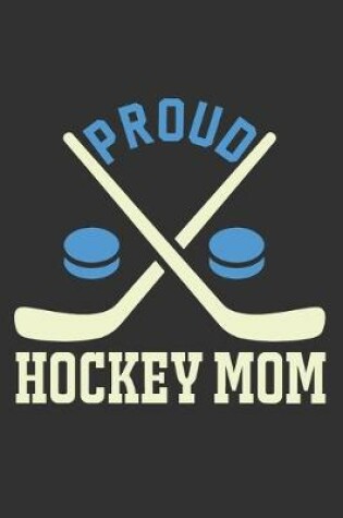 Cover of Proud Hockey Mom