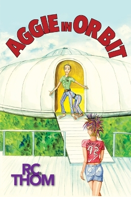 Book cover for Aggie in Orbit