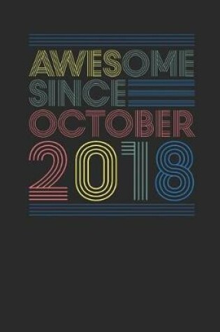 Cover of Awesome Since October 2018