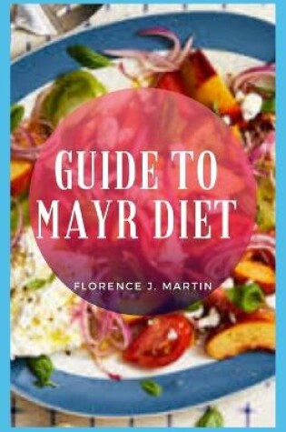 Cover of Guide to Mayr Diet