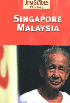 Cover of Singapore and Malaysia