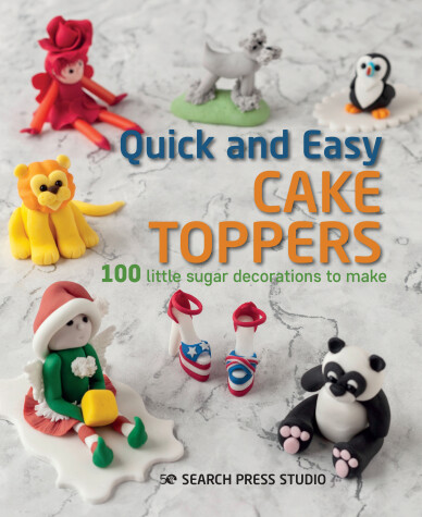 Book cover for Quick and Easy Cake Toppers