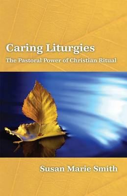 Book cover for Caring Liturgies