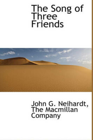 Cover of The Song of Three Friends