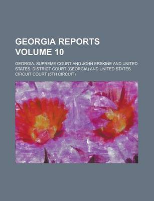 Book cover for Georgia Reports Volume 10