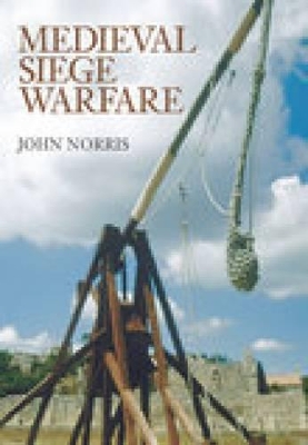 Book cover for Medieval Siege Warfare