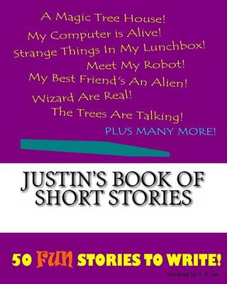 Cover of Justin's Book Of Short Stories