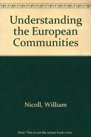 Cover of Understanding the European Communities
