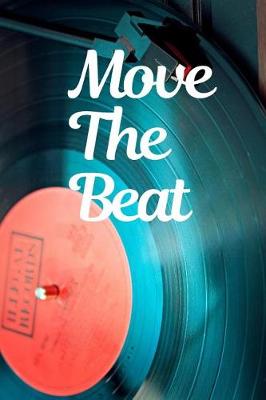 Book cover for Move The Beat