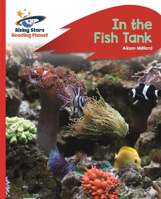 Cover of Reading Planet - In the Fish Tank - Red B: Rocket Phonics