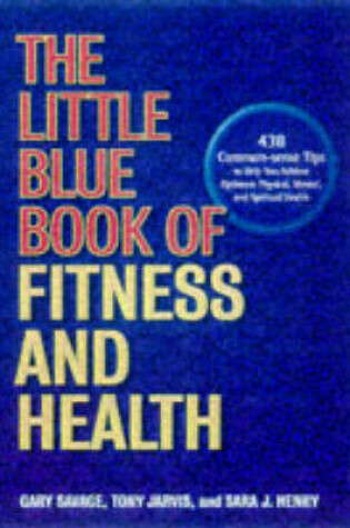 Cover of The Little Blue Book of Fitness and Health