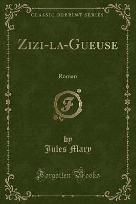 Book cover for Zizi-La-Gueuse