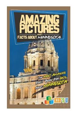 Book cover for Amazing Pictures and Facts about Minnesota