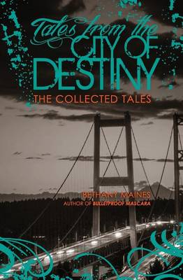 Book cover for Tales From the City of Destiny