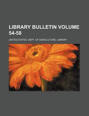 Book cover for Library Bulletin Volume 54-58