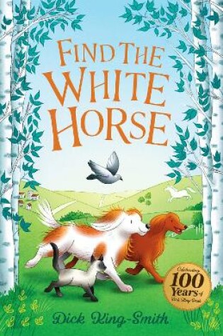 Cover of Dick King-Smith: Find the White Horse
